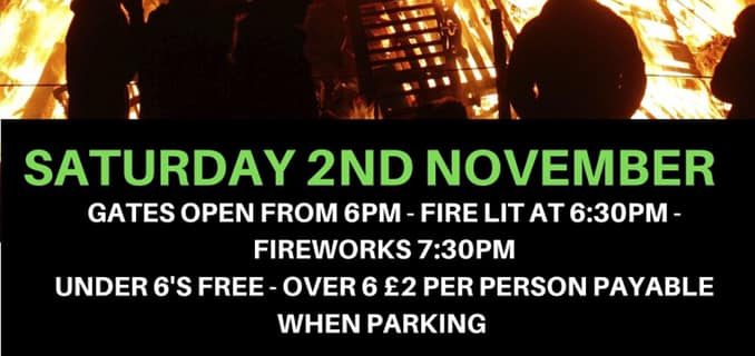 2019 Blackhills Annual Bonfire! 
 Saturday 2nd November! 
 £2 6 and over under 6...