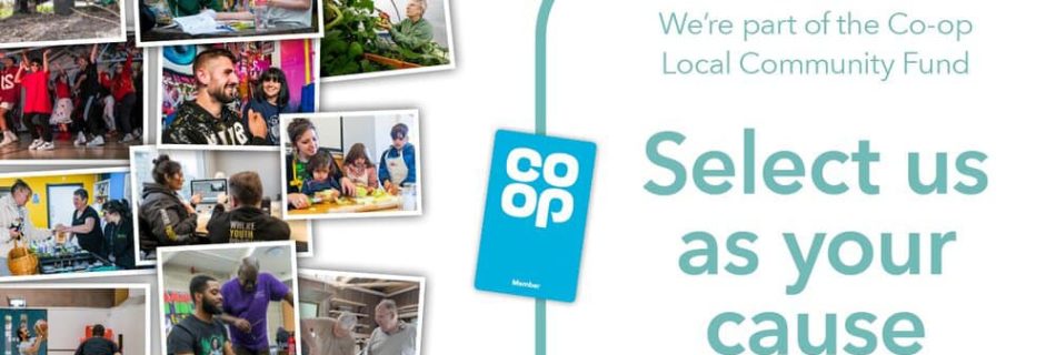 So we are lucky enough to have been selected as one of the Co-op local community...